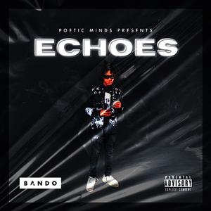 Echoes (Explicit)