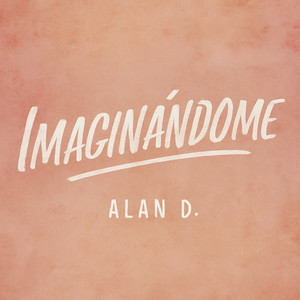 Imaginándome (Version 2025)