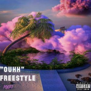 "Ouhh" Fresstyle (Explicit)