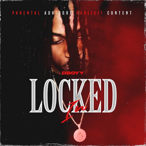 Locked In (Explicit)