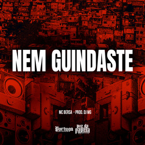 Nem Guindaste (Explicit)