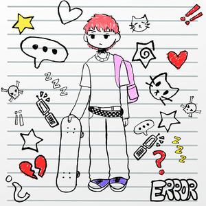 Error (feat. Babyohikari) (Explicit)