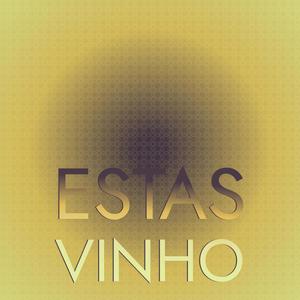 Estas Vinho