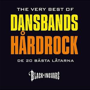 The Very Best Of Dansbands Hardrock