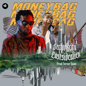 Moneybag (feat. Eastsidealien)