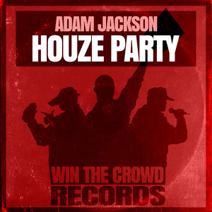 Houze Party (Radio Mix)