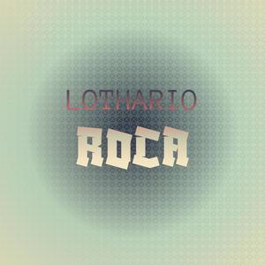 Lothario Roca