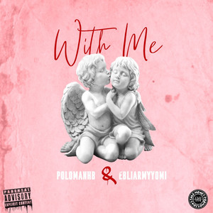 With Me (Explicit)