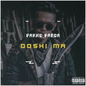 Doshi Ma (Explicit)