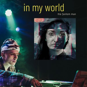 The Fantom Man - Marc of the Aliens (a New World) [feat. Rob G.]