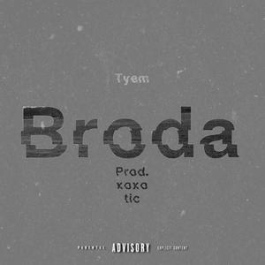 Broda (Explicit)