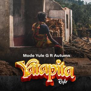 YATAPITA REFIX (feat. Autumn)