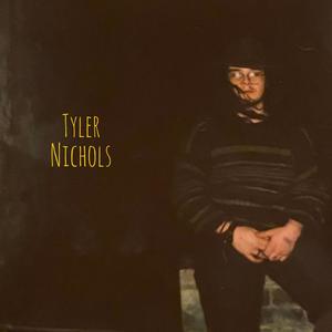 Tyler Nichols (Explicit)