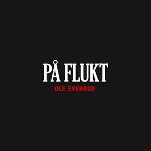 På Flukt