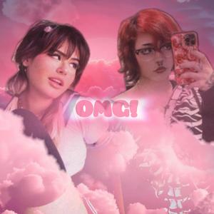 OH MY GOD! (feat. H!CKEY) [Explicit]