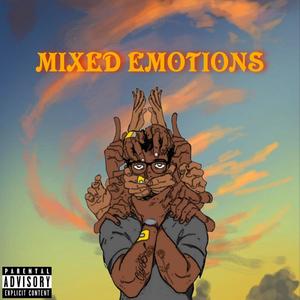 MIXED EMOTIONS (Explicit)