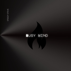 Busy Mind (Explicit)