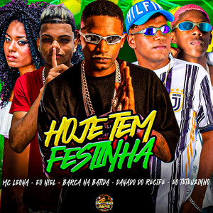 Hoje Tem Festinha