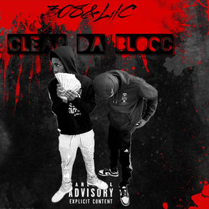 Clear Da Blocc (feat. LilcfrmKB) [Explicit]