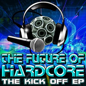 The Kick Off EP