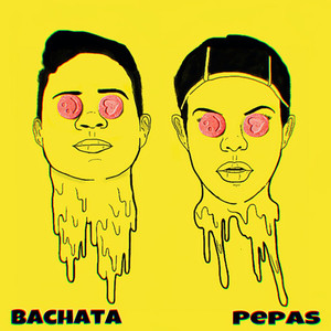 Pepas (Bachata)