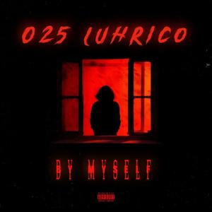 By myself (Explicit)