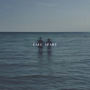 Fall Apart