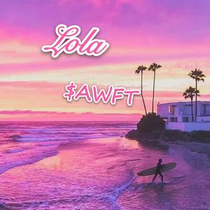 Lola (prod.by Gatoray)
