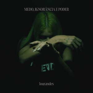 Medo, Ignorância e Poder (Explicit)