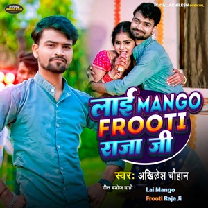 Lai Mango Frooti Raja Ji