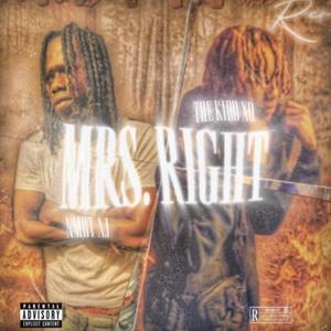 Mrs.Right (feat. Nmht Aj) (Remix|Explicit)