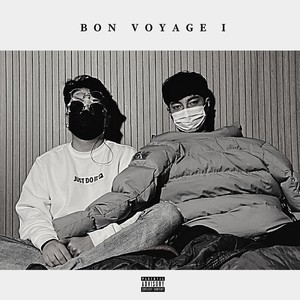 BON VOYAGE I (Explicit)