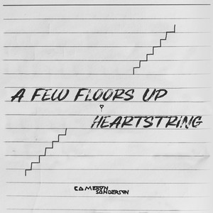 A Few Floors up / Heartstring (Explicit)