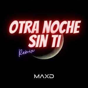 Otra noche sin ti (Remix|Explicit)