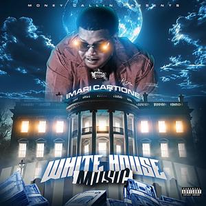 White House music (Explicit)