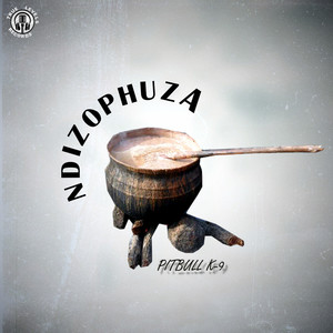 Ndizophuza (Explicit)