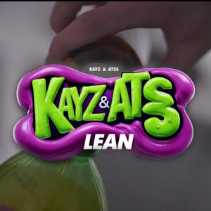 Lean (feat. Kayz) (Explicit)