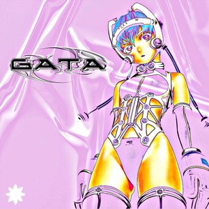 Gata (Explicit)