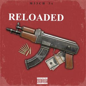 Reloaded (Explicit)