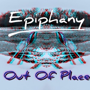 Out Of Place (Explicit)