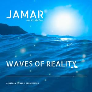 Waves of Reality (Explicit)