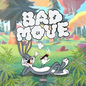 BAD MOVE (Explicit)