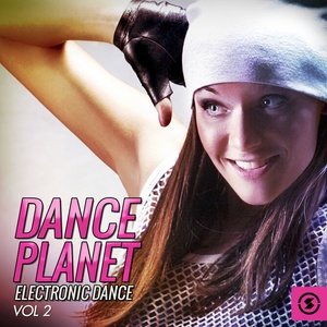 Dance Planet Electronic Dance, Vol. 2