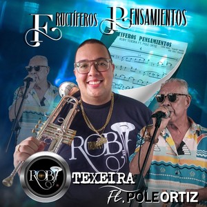 Fructiferos Pensamientos (feat. Pole Ortiz)