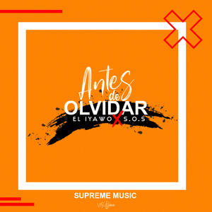 Antes De OLvidar (feat. S.O.S Rap)