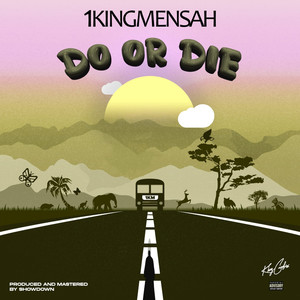 Do or Die (Explicit)