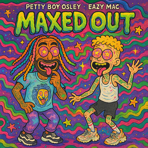 Maxed Out (Explicit)