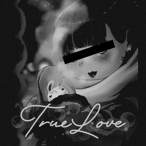 True Love (feat. YOSHIRO) (Remix|Explicit)