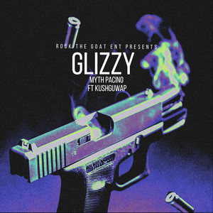 Glizzy (Explicit)