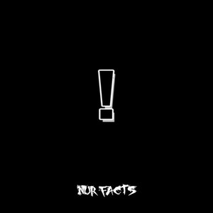 Nur Facts (Explicit)